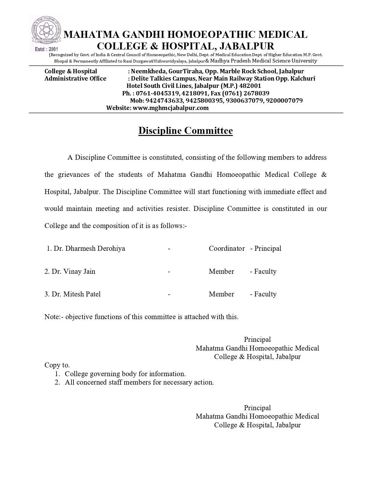 Mahatma Gandhi Homoeopathic Medical College & Hospital Discipline Committee